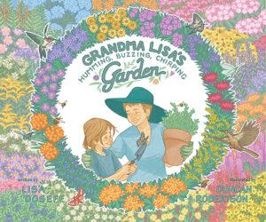 Book cover for "Grandma Lisa's Humming, Buzzing, Chirping Garden" by Lisa Doseff.