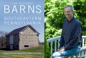 Cover photo of "The Historic Barns of Southeastern Pennsylvania" along with image of author Gregory D. Huber.