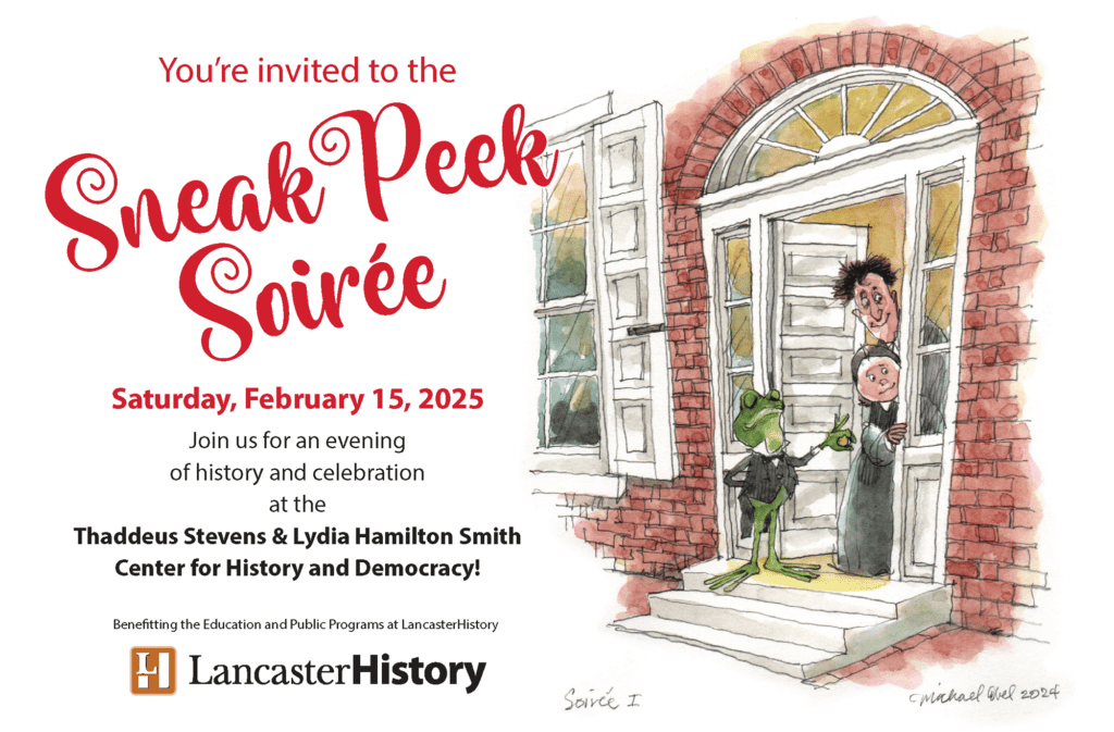 The cover image of the Sneak Peek Soiree invite with an illustration of a cartoonish Thaddeus Stevens and Lydia Hamilton Smith opening the door to a frog in a suit.