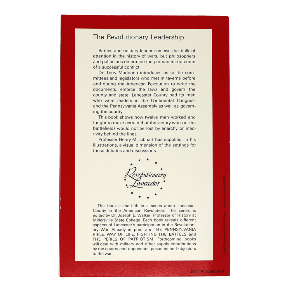The Revolutionary Leadership [Book 5 of "Revolutionary Lancaster ...