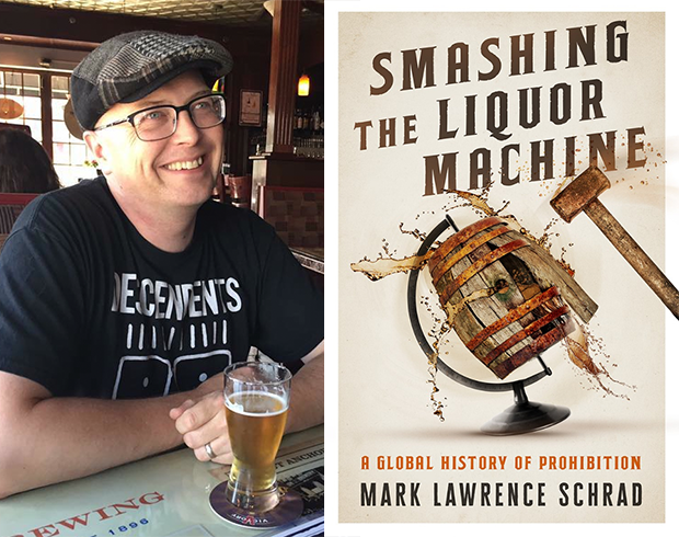 Image of Dr. Mark Schrad on the left. Book cover image of "Smashing the Liquor Machine" on the right.