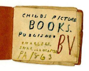 The title page of Charles J. Swarr's hand drawn picture book, self-published in 1863.